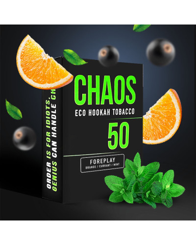 Тютюн для Кальяну CHAOS 50 гр Foreplay (Апельсин Смородина М'ята)