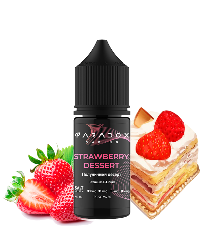 Рідина для под систем PARADOX Vaping 30 мл 50 мг зі смаком Strawberry Dessert (полуниця десерт)